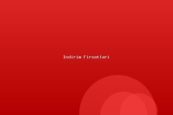 İndirim Fırsatları