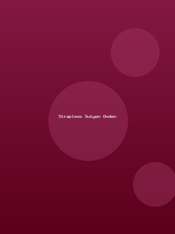 Strapless Sütyen
